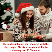 Load image into Gallery viewer, Our First Christmas Ornament 2023 - She Said Yes! Wedding Ring Picture Ornament for Christmas Tree - Engaged Christmas Ornament - 1st Christmas Together Ornament 2023 - Wedding Ornament 2023 By Klikel